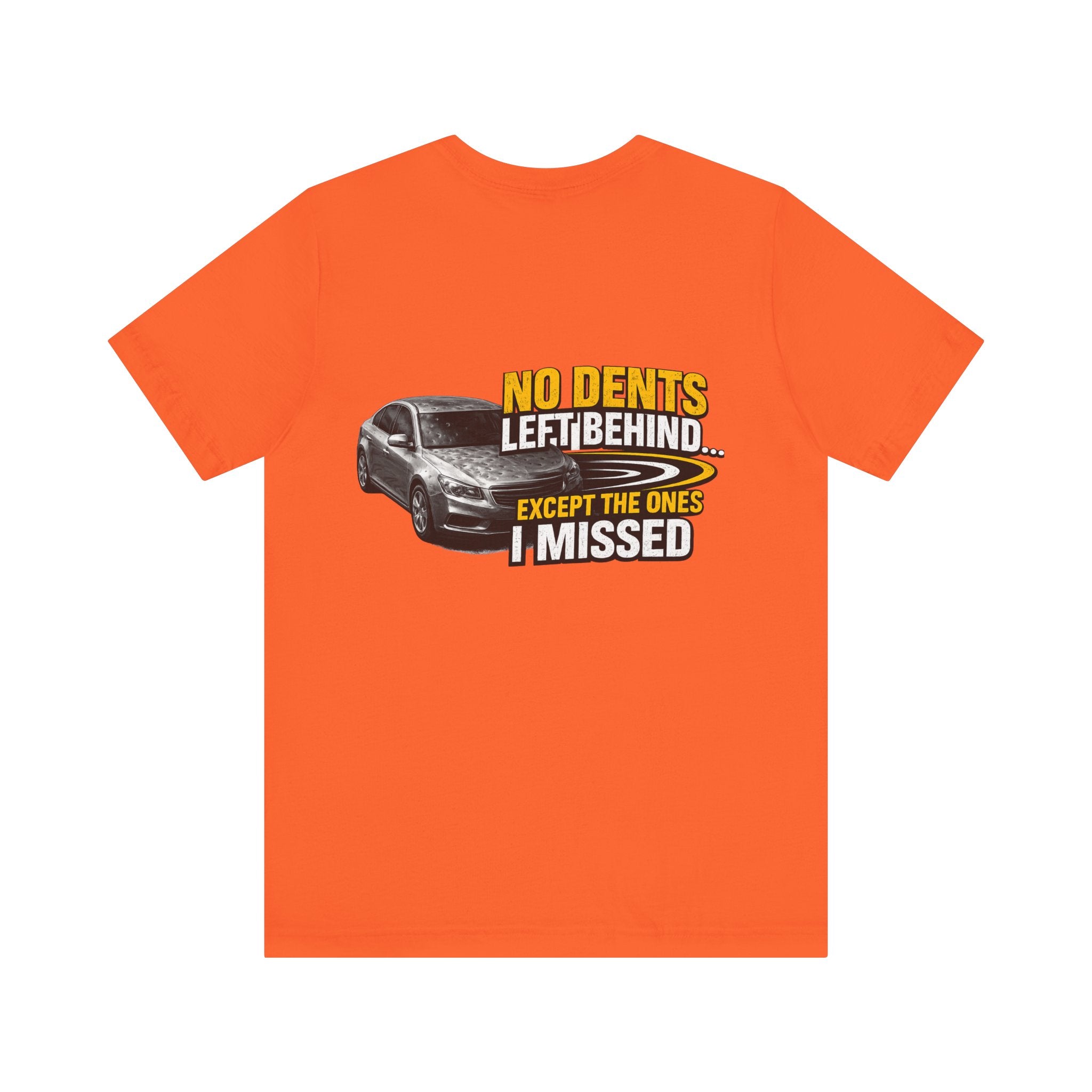 NO DENTS LEFT BEHIND  Graphic Tee