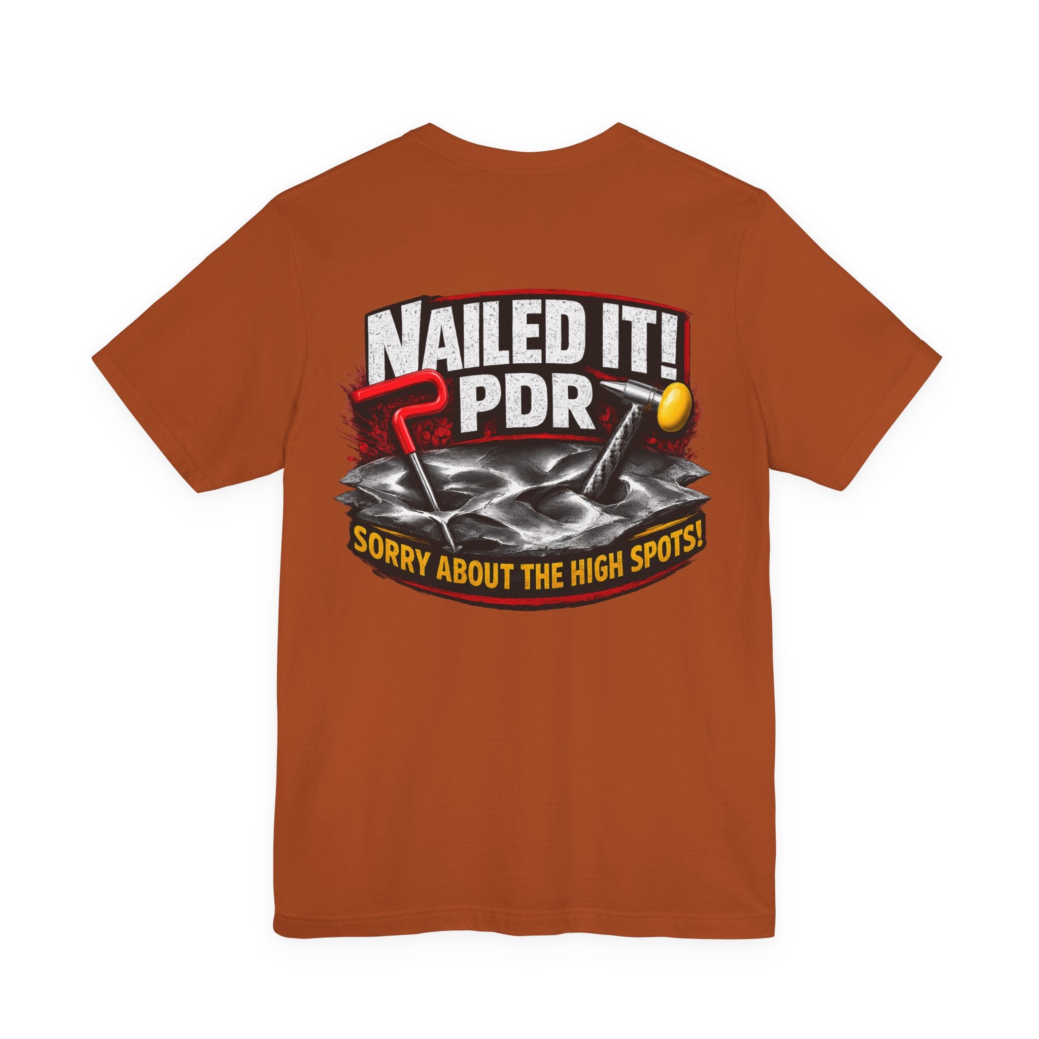 PDR Tech T-Shirt - "Nailed It!"