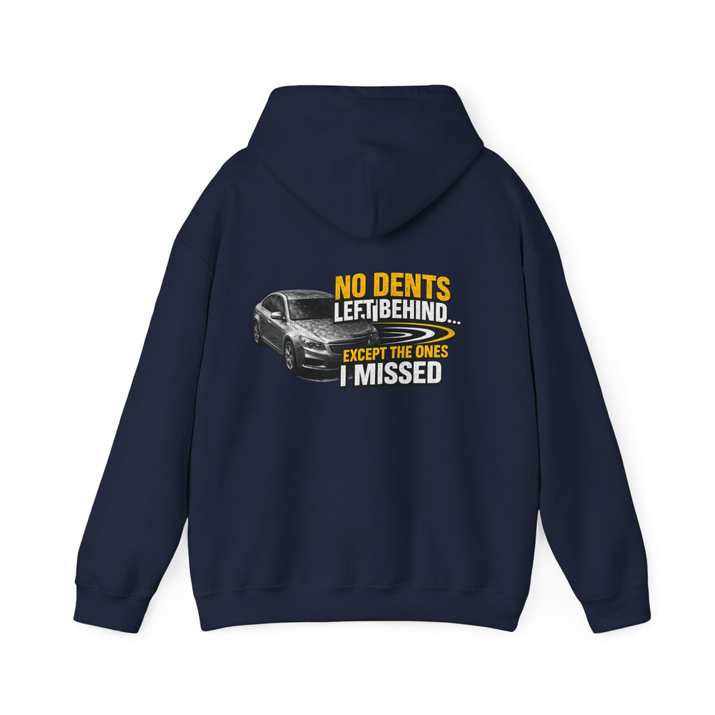 NO DENTS LEFT BEHIND' Sweatshirt