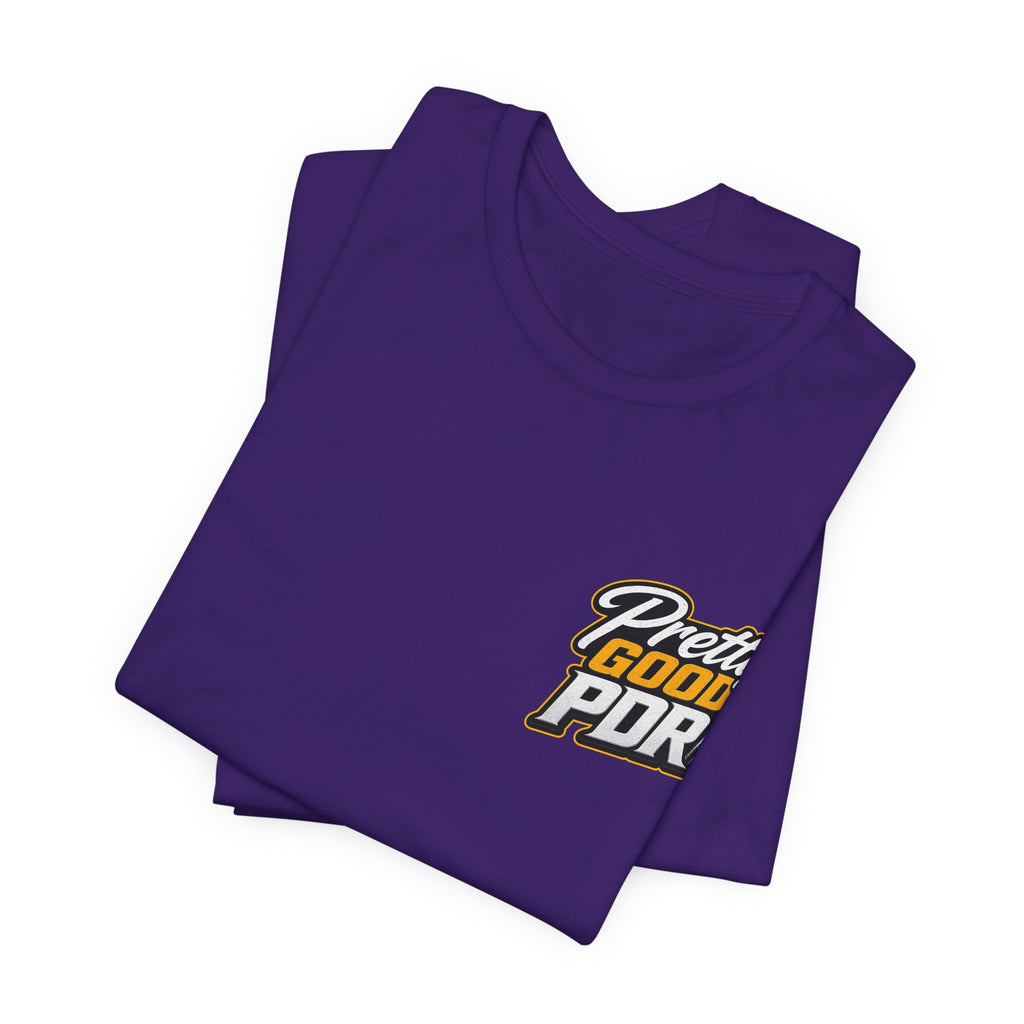 Pretty GOOD PDR'  Graphic Tee