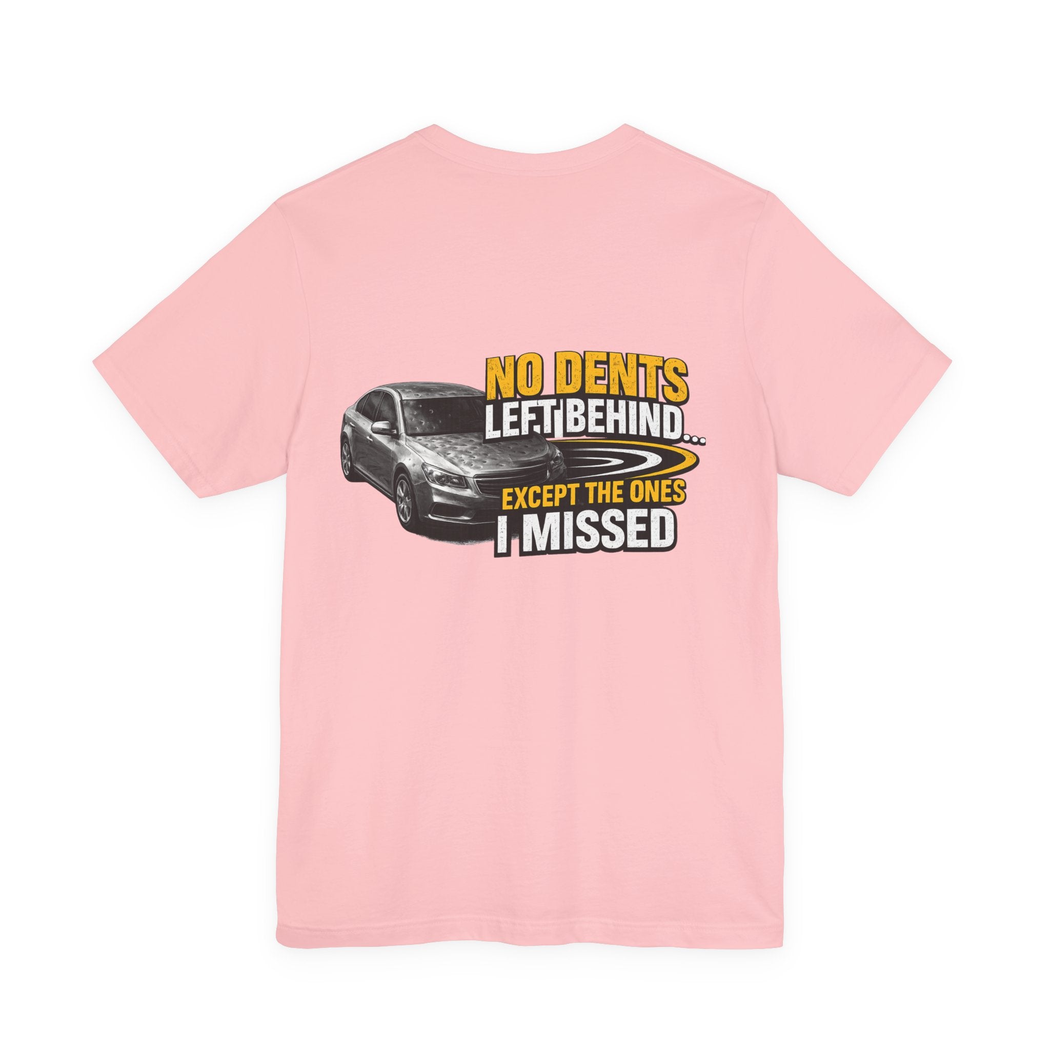NO DENTS LEFT BEHIND  Graphic Tee