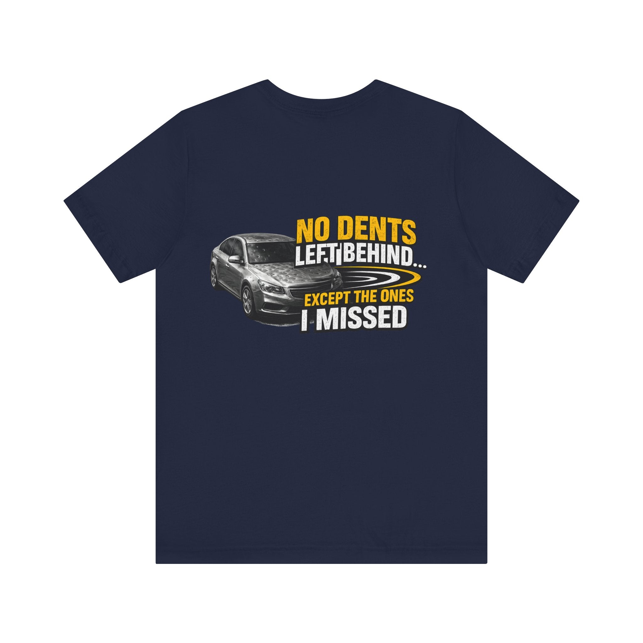 NO DENTS LEFT BEHIND  Graphic Tee