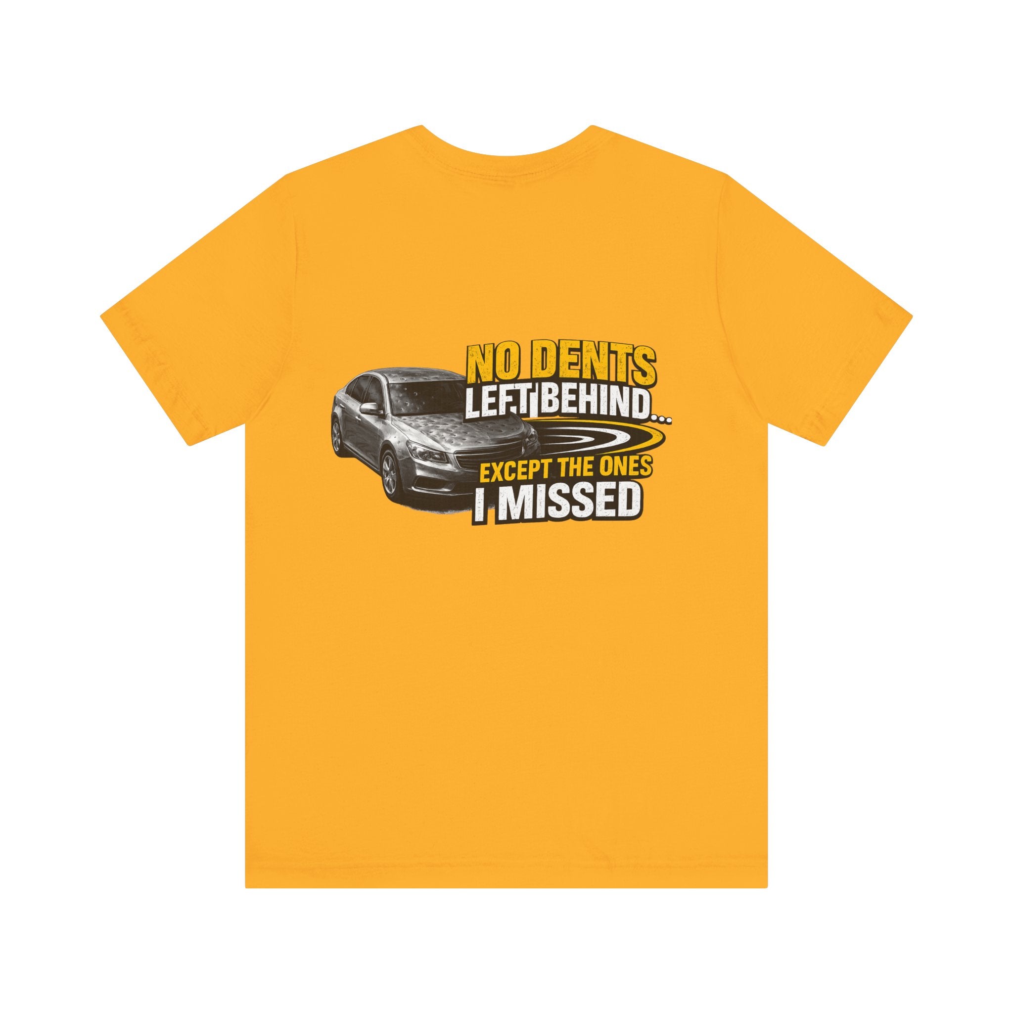 NO DENTS LEFT BEHIND  Graphic Tee