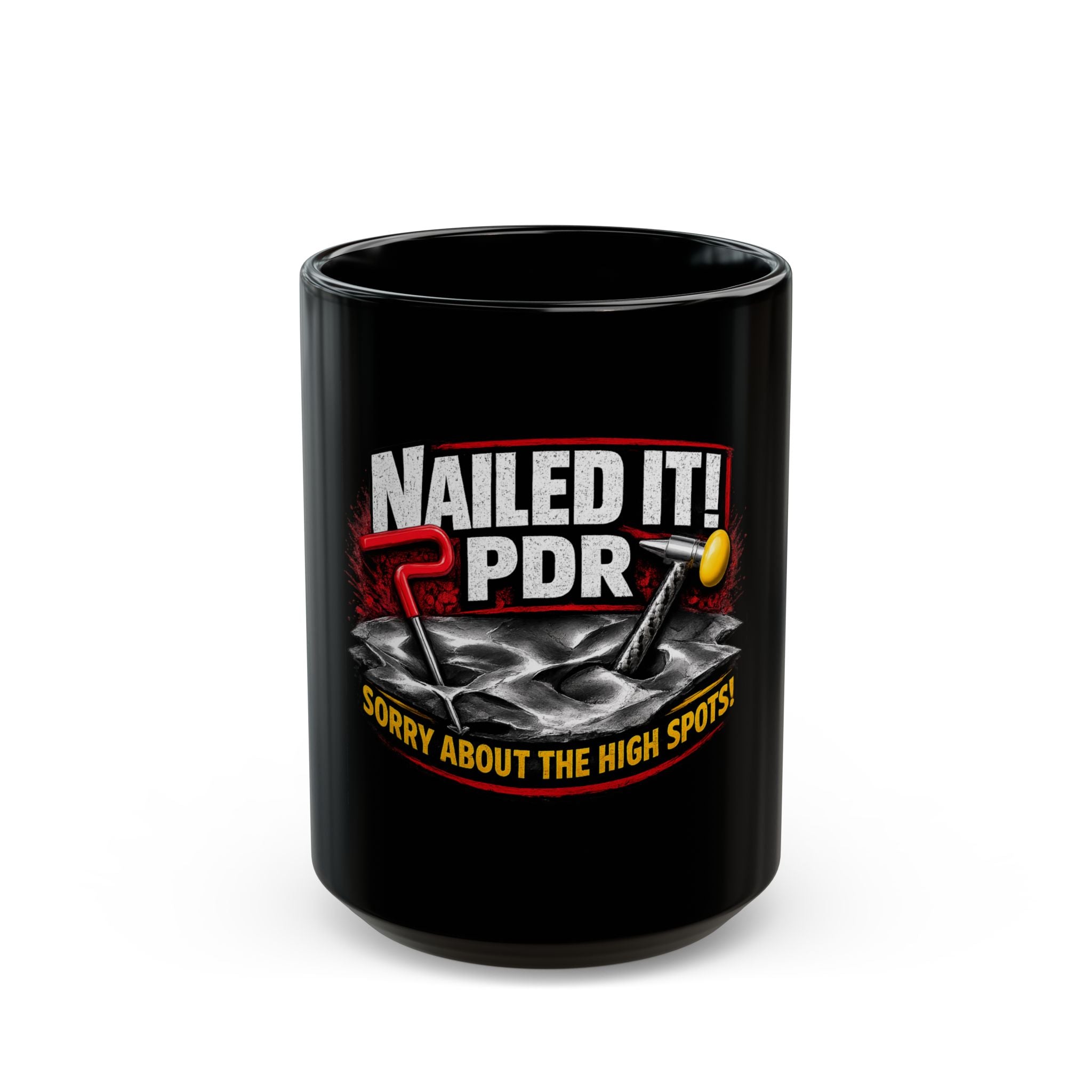PDR Technician Black Mug – "Nailed It! PDR" Funny Dent Repair Coffee Cup